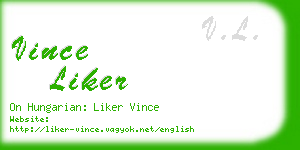 vince liker business card